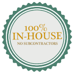 100-In-House-No-Subcontractors